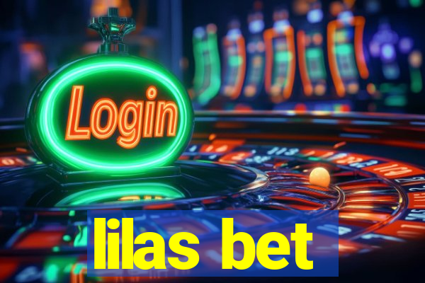 lilas bet